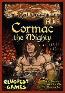 The Red Dragon Inn: Allies - Cormac the Mighty Fashion