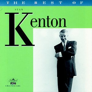 KENTON, STAN - BEST OF STAN KENTON Online Hot Sale