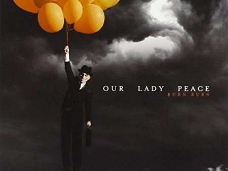 OUR LADY PEACE - BURN BURN on Sale