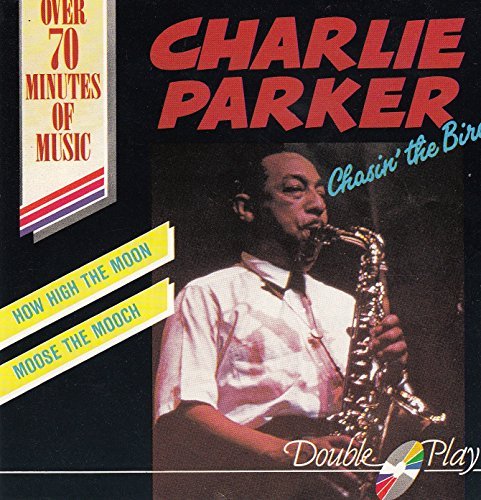 CHARLIE PARKER - CHASIN  THE BIRD Cheap